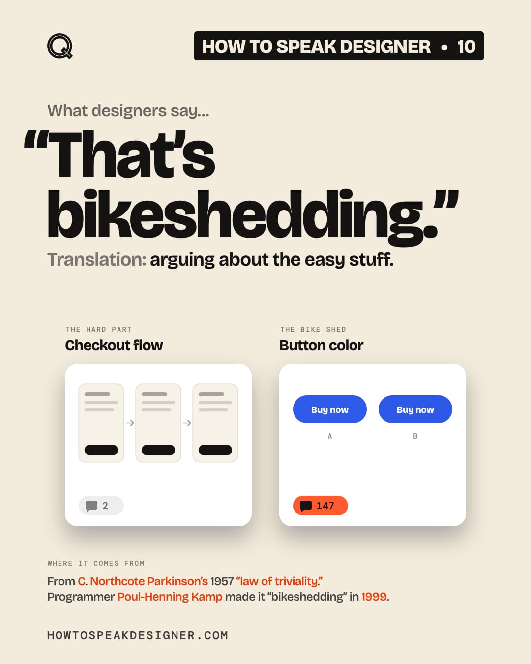 No. 10: “That’s bikeshedding.”