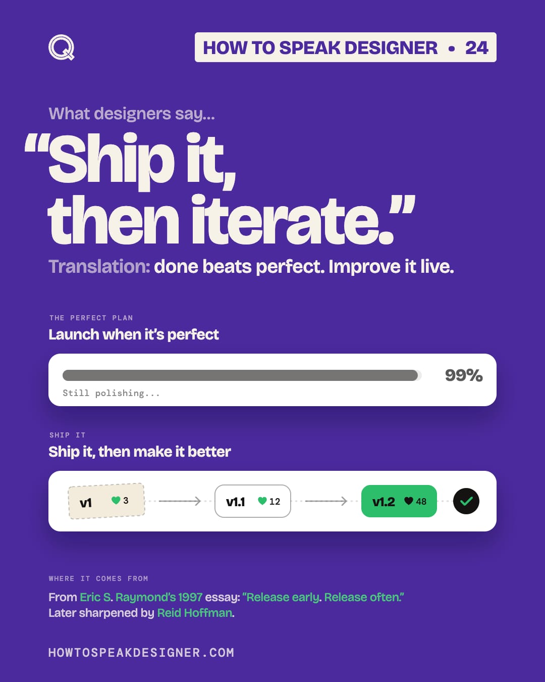 No. 24: “Ship it, then iterate.”