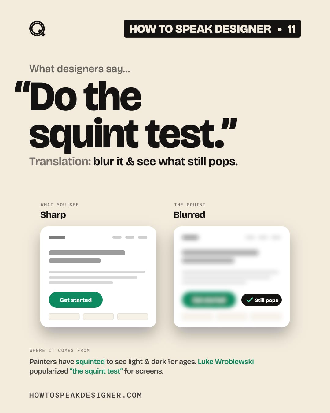 No. 11: “Do the squint test.”