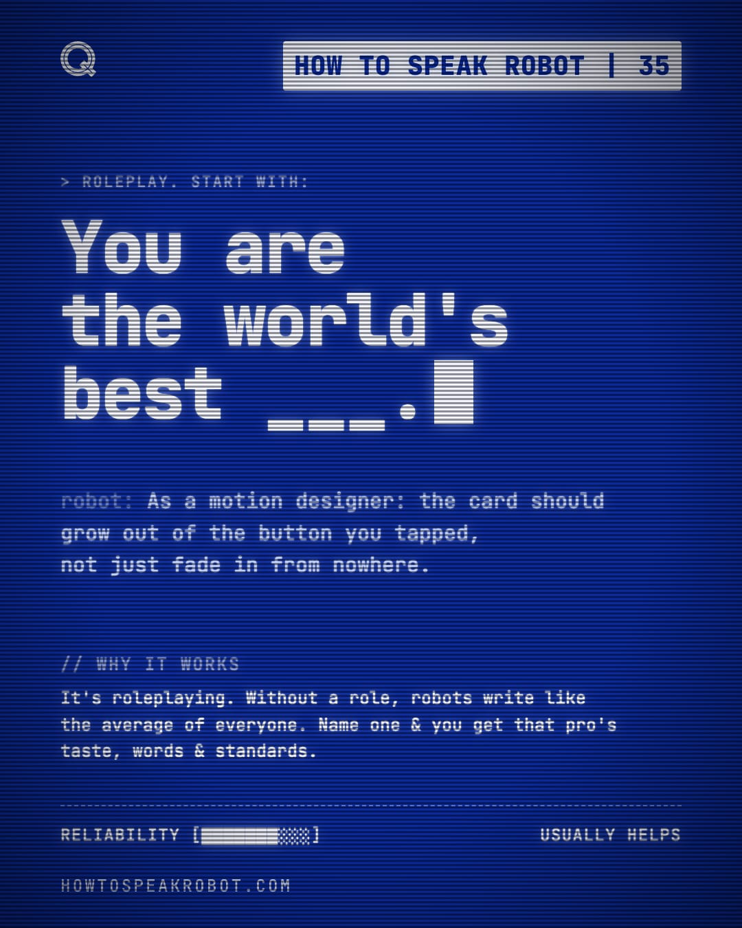 No. 35: You are the world's best ___.