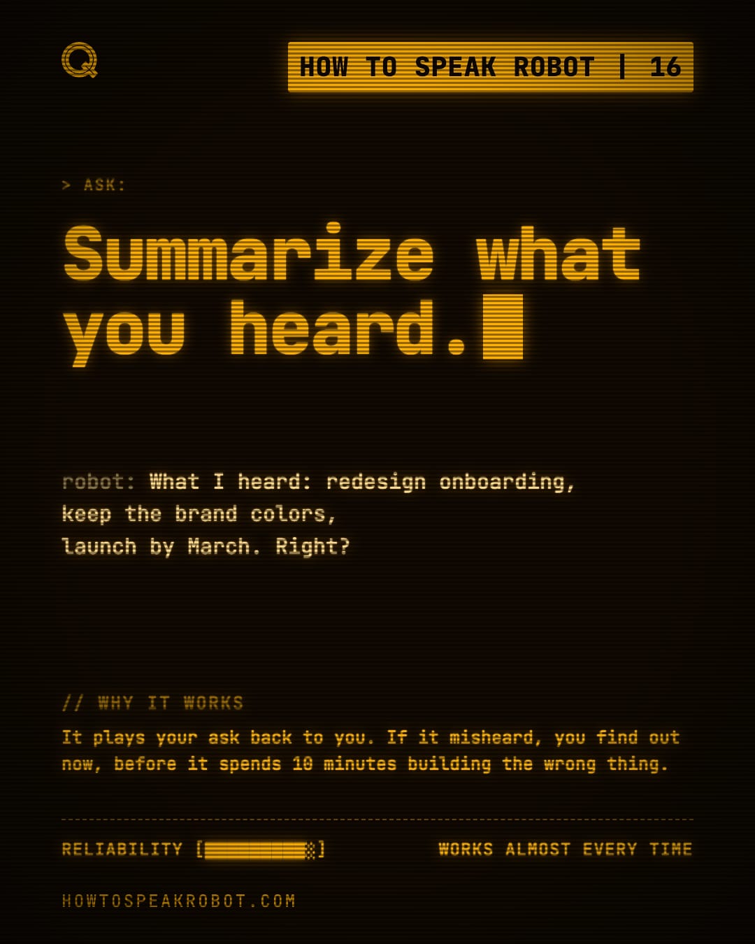 No. 16: Summarize what you heard.