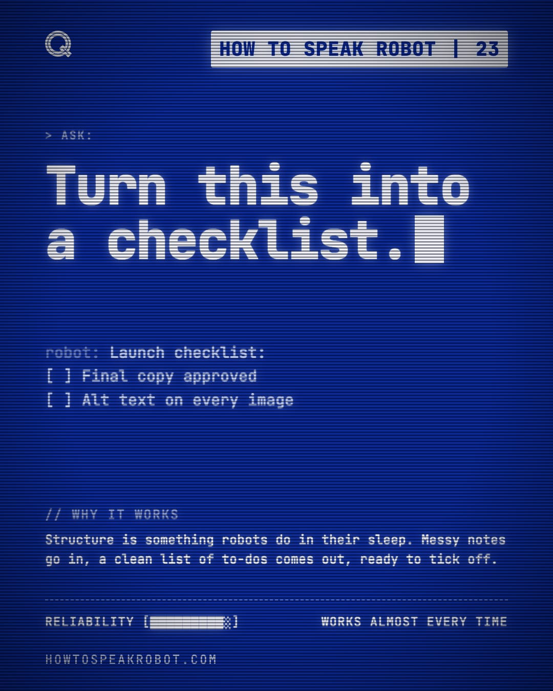 No. 23: Turn this into a checklist.